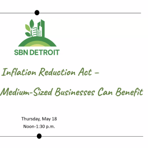 The Inflation Reduction Act – How Small and Medium-Sized Businesses Can Benefit